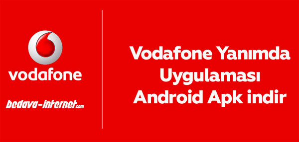 Vodafone Yanımda indir